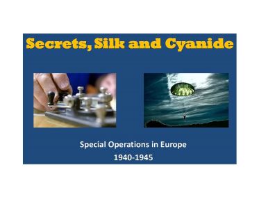 SECRETS, SILK, AND CYANIDE
